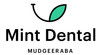Mint Dental Mudgeeraba