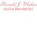 Ronald J. Whelan Dental Prosthetist