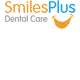 SmilesPlus Dental Care - Dentists Australia 0