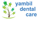 Yambil Dental Care